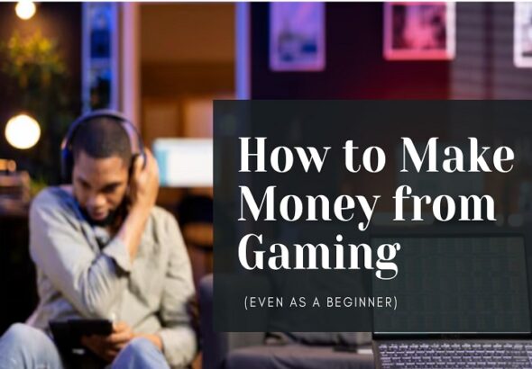 Make Money Gaming