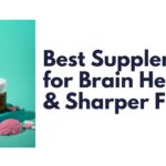 Supplements for Brain Health