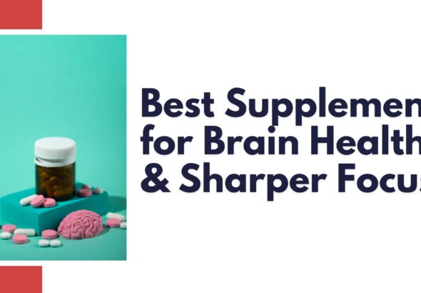 Supplements for Brain Health